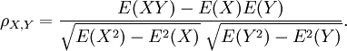 \rho_{X,Y}=\frac{E(XY)-E(X)E(Y)}{\sqrt{E(X^2)-E^2(X)}~\sqrt{E(Y^2)-E^2(Y)}}.