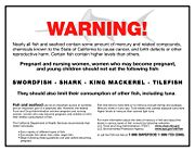 California sign warning about the risks from mercury-containing fish.