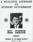 Clinton attended the School of Foreign Service at Georgetown University in Washington D.C., receiving a degree in 1968, during which he ran for President of the Student Council.