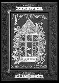 The Window; or, The Songs of the Wrens, Sullivan's only song cycle