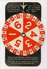 During World War II, the die in the UK were replaced with a spinner because of a lack of materials.