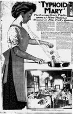 Mary Mallon (a.k.a Typhoid Mary) was an asymptomatic carrier of typhoid fever. Over the course of her career as a cook, she infected 53 people, three of whom died.