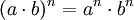 (a \cdot b)^n = a^n \cdot b^n