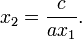 x_2 = \frac{c}{ax_1}.