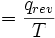  = \frac{q_{rev}}{T}